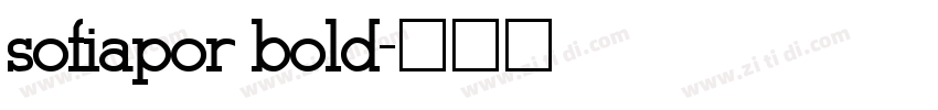 sofiapor bold字体转换